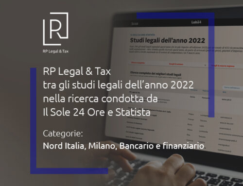 News | Studi legali dell’anno 2022: RP Legal & Tax nella classifica della ricerca condotta da Il Sole 24 Ore e Statista